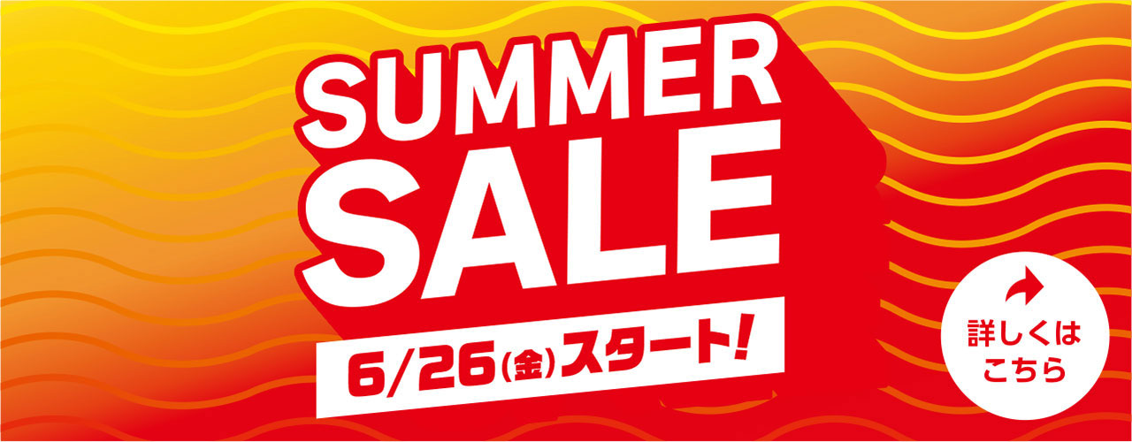 【6/29～】SUMMER SALE