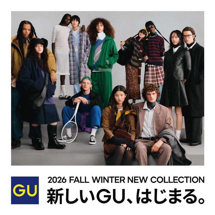 2026 FALL WINTER NEW COLLECTION 新しいGUはじまる。