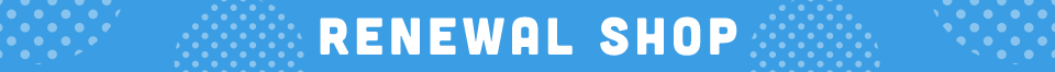 RENEWAL SHOP