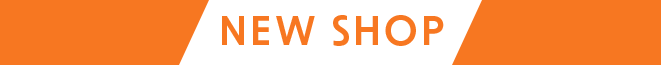NEW SHOP