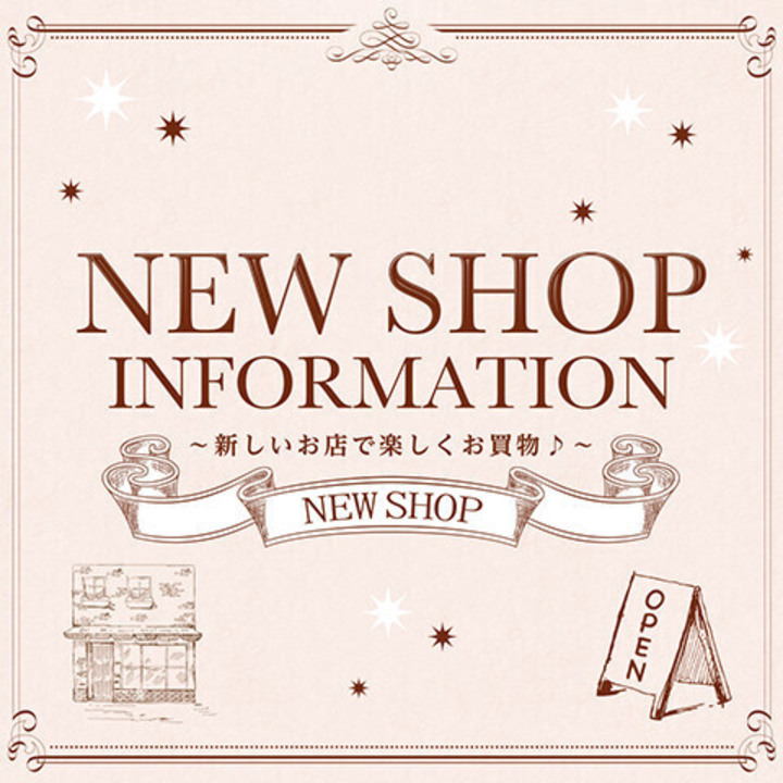 NEW SHOP INFORMATION