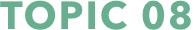 topic 08